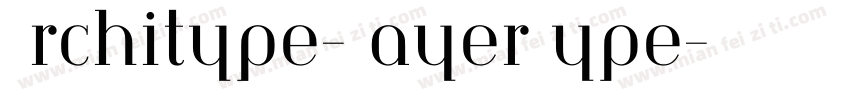 Architype-BayerType字体转换