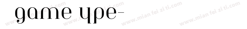 DFgameType字体转换