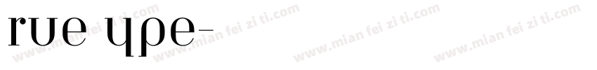 rueType字体转换
