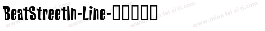 BeatStreetIn-Line字体转换