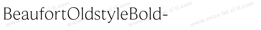 BeaufortOldstyleBold字体转换