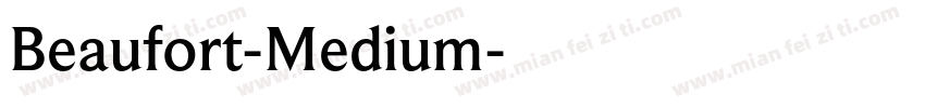 Beaufort-Medium字体转换