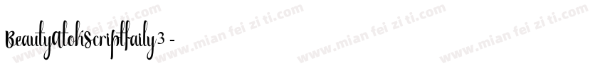 BeautyAtokScriptfaily3字体转换
