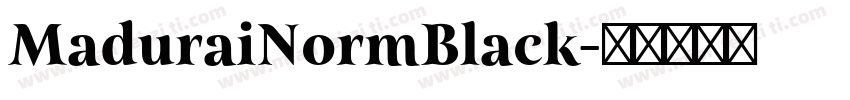 MaduraiNormBlack字体转换