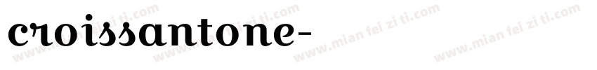 croissantone字体转换