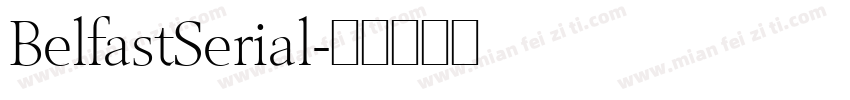 BelfastSerial字体转换