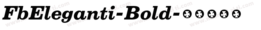 FbEleganti-Bold字体转换