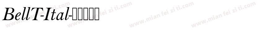 BellT-Ital字体转换