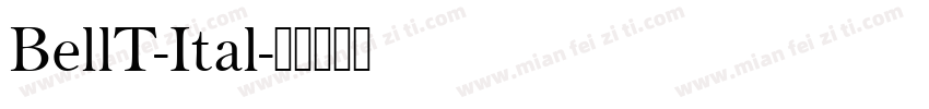 BellT-Ital字体转换