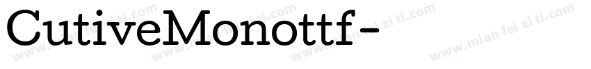 CutiveMonottf字体转换