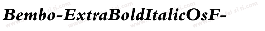Bembo-ExtraBoldItalicOsF字体转换