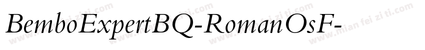 BemboExpertBQ-RomanOsF字体转换