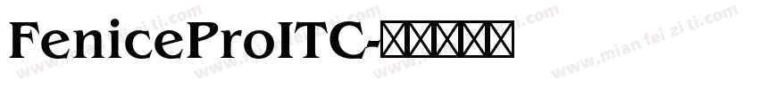 FeniceProITC字体转换