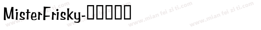 MisterFrisky字体转换