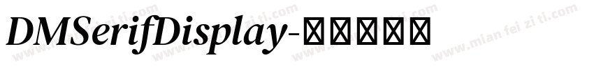 DMSerifDisplay字体转换