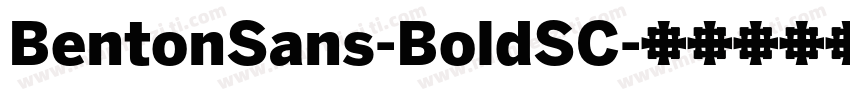BentonSans-BoldSC字体转换