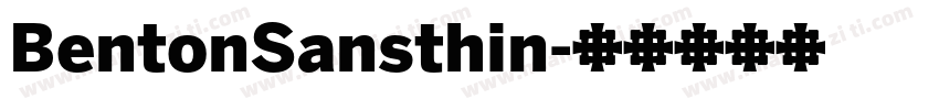BentonSansthin字体转换