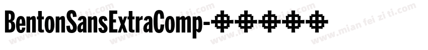 BentonSansExtraComp字体转换