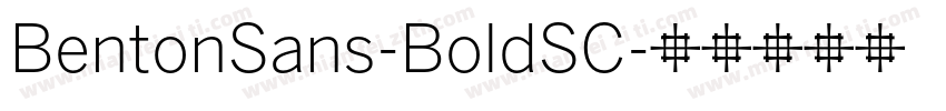 BentonSans-BoldSC字体转换