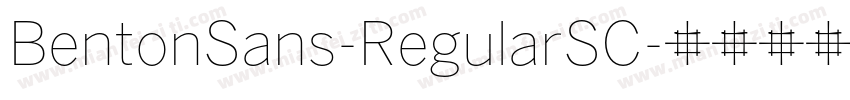 BentonSans-RegularSC字体转换