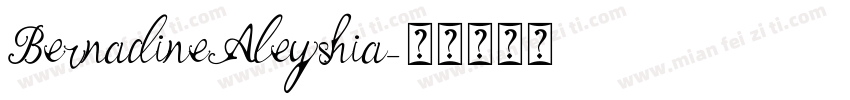 BernadineAleyshia字体转换