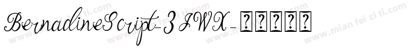 BernadineScript-3JWX字体转换