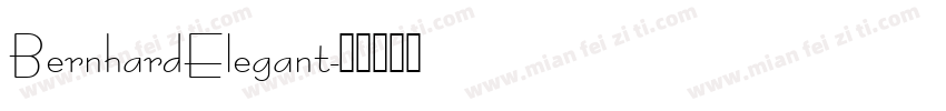 BernhardElegant字体转换