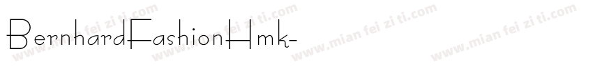BernhardFashionHmk字体转换