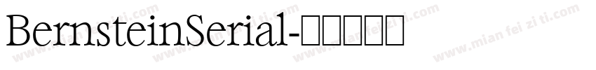 BernsteinSerial字体转换