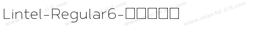 Lintel-Regular6字体转换