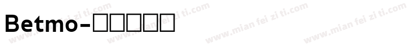 Betmo字体转换
