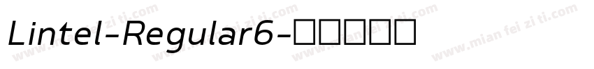 Lintel-Regular6字体转换