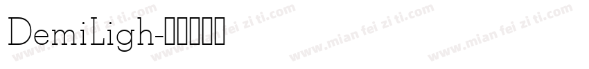DemiLigh字体转换