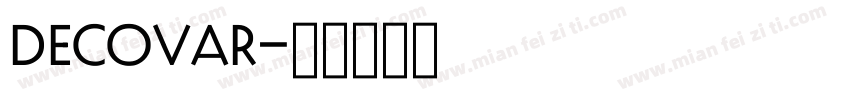 Decovar字体转换