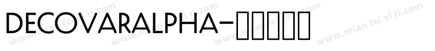 DecovarAlpha字体转换