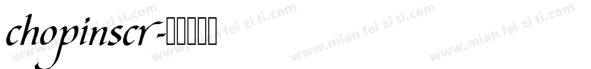 chopinscr字体转换