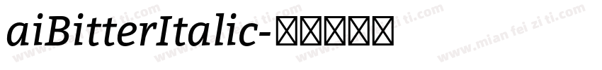aiBitterItalic字体转换
