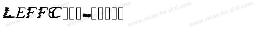LEFFC___字体转换