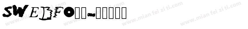 SWEDFO__字体转换