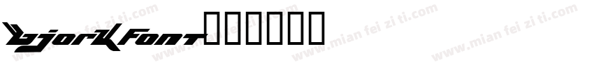 BjorkFont字体转换