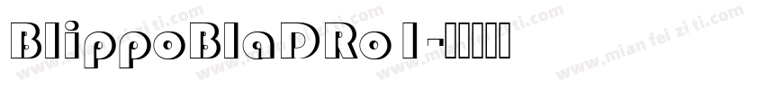BlippoBlaDRo1字体转换