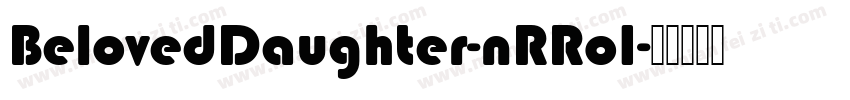 BelovedDaughter-nRRo1字体转换
