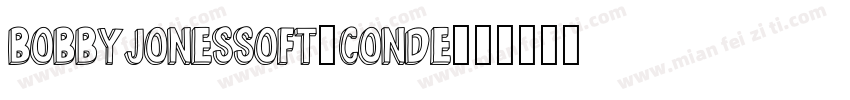 bobbyjonessoft-conde字体转换