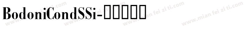 BodoniCondSSi字体转换