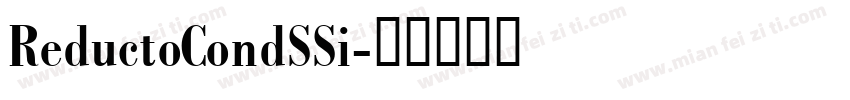 ReductoCondSSi字体转换