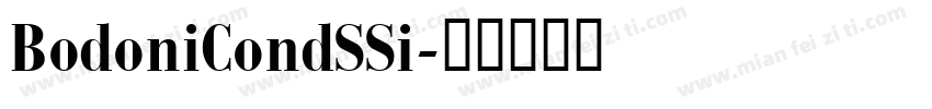 BodoniCondSSi字体转换