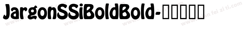 JargonSSiBoldBold字体转换