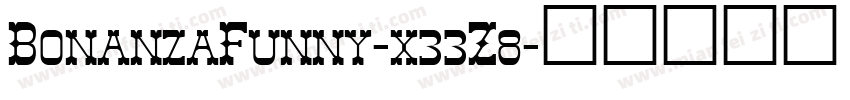 BonanzaFunny-x33Z8字体转换