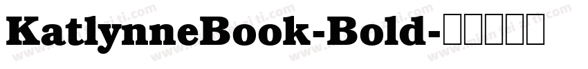 KatlynneBook-Bold字体转换