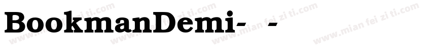 BookmanDemi-常规字体转换